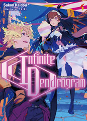 Infinite Dendrogram Light Novel Volume 12