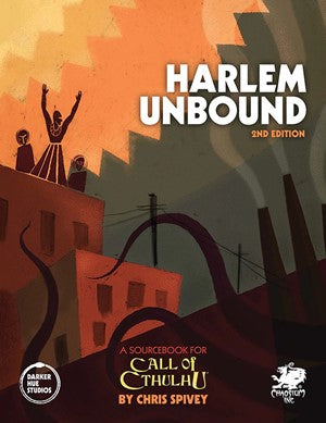 Call Of Cthulku Harlem Unbound 2nd Edition