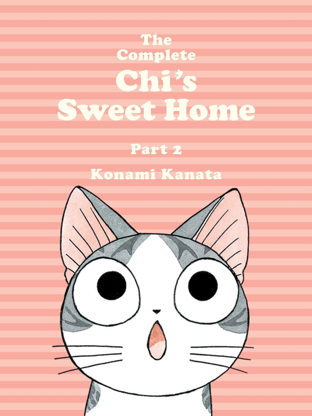 The Complete Chi's Sweet Home Part 2