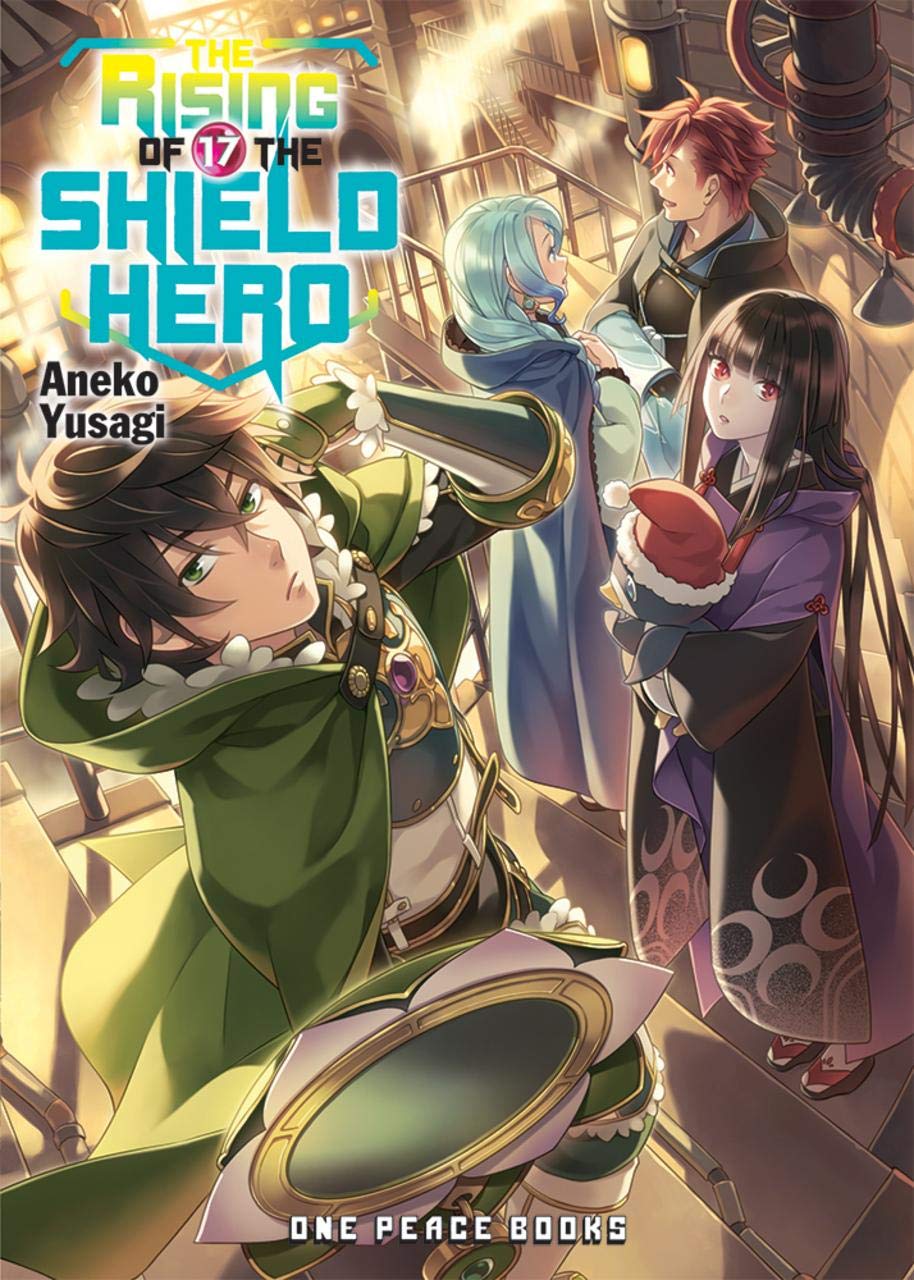 Rising Of The Shield Hero Light Novel Volume 17