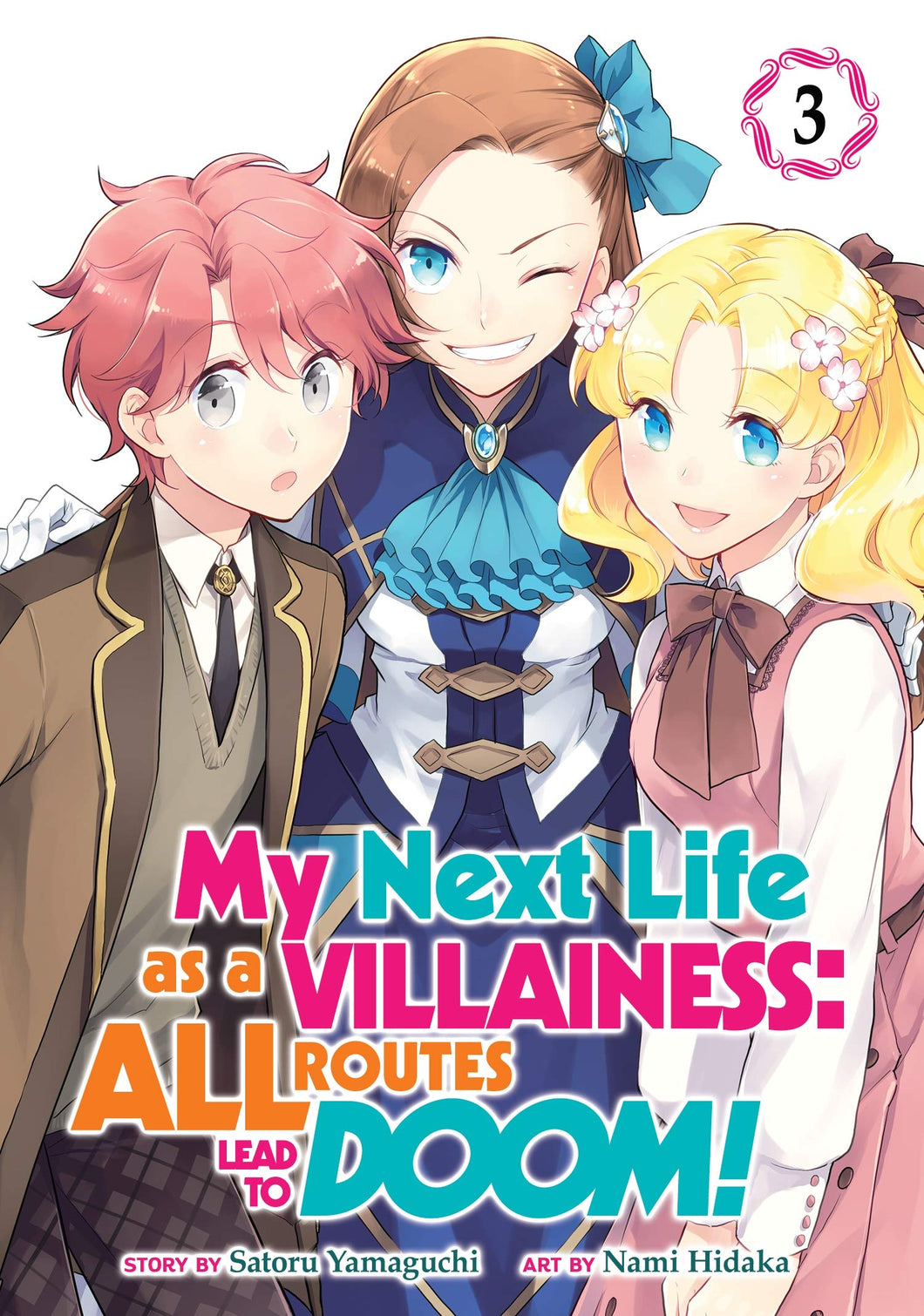 My Next Life As A Villainess All Routes Lead To Doom Volume 3