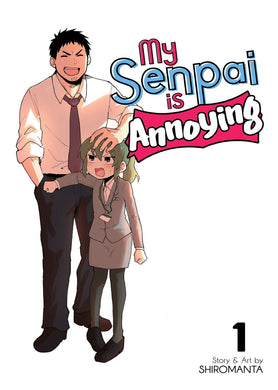 My Senpei Is Annoying Volume 1