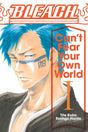 Bleach Can't Fear Your Own World Volume 1