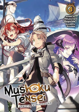 Mushoku Tensei: Jobless Reincarnation Light Novel Volume 4