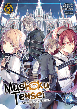 Mushoku Tensei: Jobless Reincarnation Light Novel Volume 5