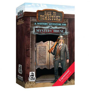 Mystery House Back To Tombstone Expansion
