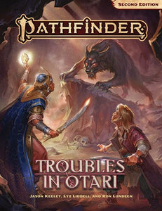 Pathfinder RPG 2nd Edition Troubles in Otari