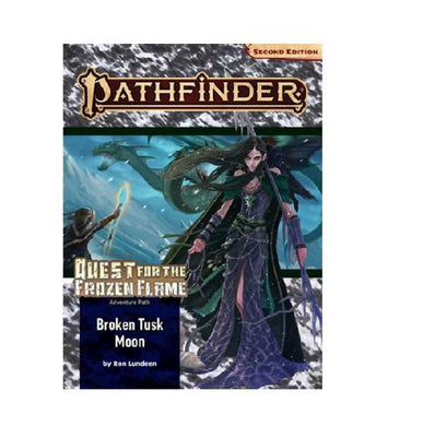 Pathfinder Adventure Path #175 Broken Tusk Moon (Quest for the Frozen Flame 1 of 3)