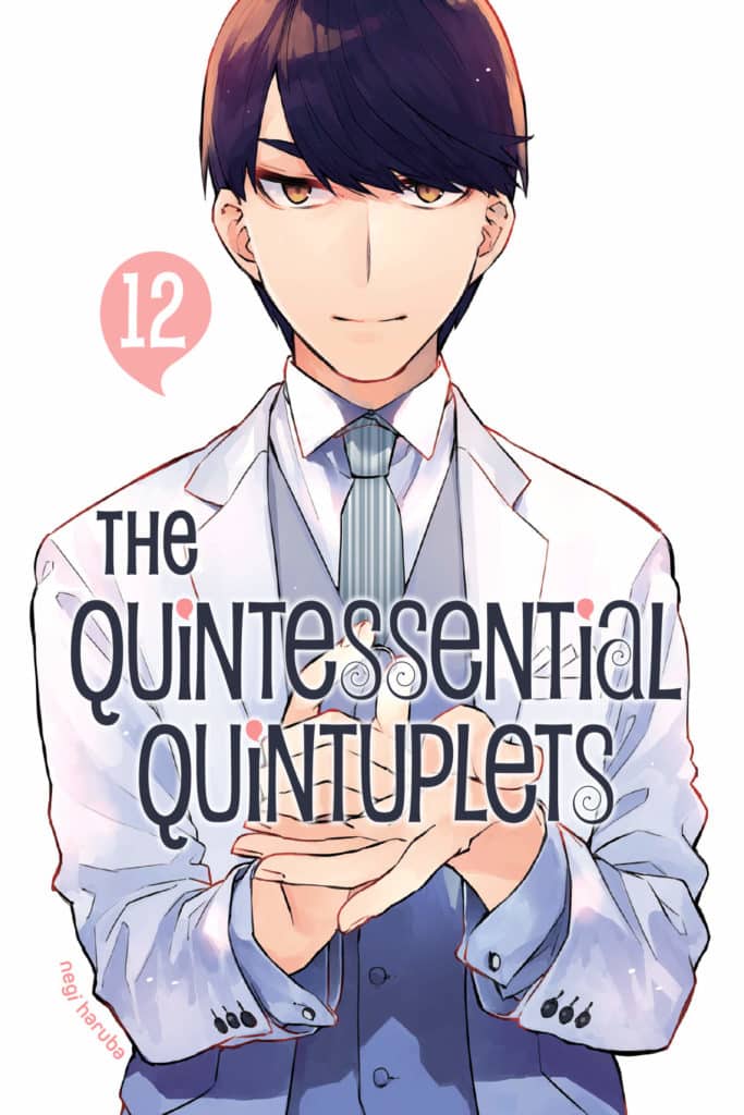 The Quintessential Quintuplets Volume 12