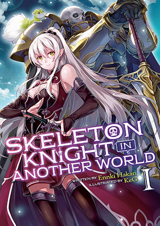 Skeleton Knight in Another World Light Novel Volume 1