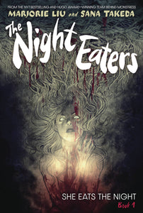 The Night Eaters: She Eats The Night Previews Exclusive Signed Edition HC