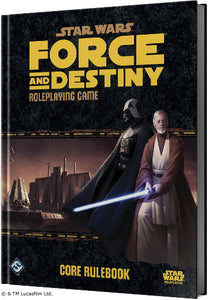 Star Wars Force and Destiny RPG Core Rulebook