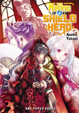 Rising Of The Shield Hero Light Novel Volume 4