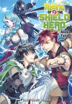 Rising Of The Shield Hero Light Novel Volume 5