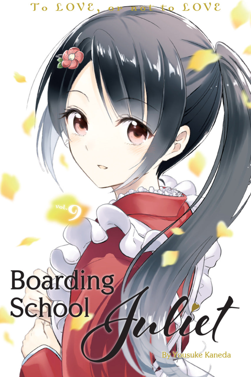 Boarding School Juliet Volume 9