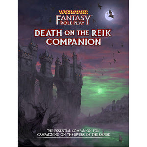 Warhammer Fantasy Roleplay Death on the Reik: Enemy Within Companion