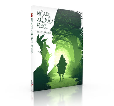 We Are All Mad Here