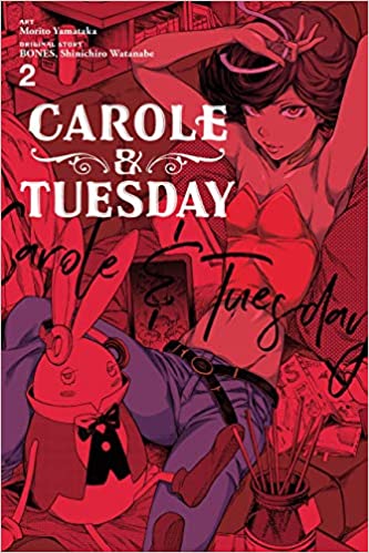 Carole & Tuesday Volume 2
