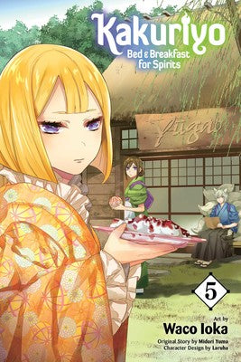 Kakuriyo: Bed & Breakfast for Spirits Volume 5