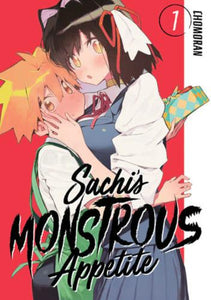Sachi's Monstrous Appetite Volume 1