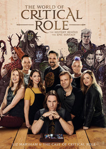 The World of Critical Role: The History Behind The Epic Fantasy Hardcover