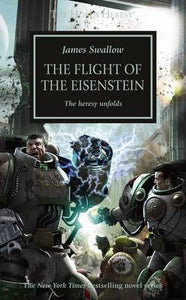 Flight Of The Eisenstein: The Horus Heresy Book 4