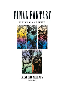 Final Fantasy Ultimania Archive Hardcover Volume 3