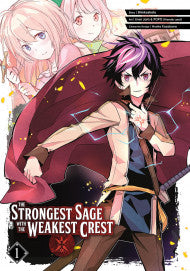 The Strongest Sage With The Weakest Crest Volume 1