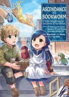 Ascendance of a Bookworm: Manga Part 1 Volume 3