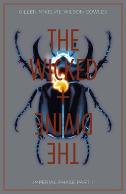 The Wicked + The Divine Volume Five: Imperial Phase