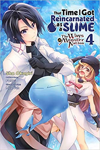 That Time I Got Reincarnated as a Slime The Ways of the Monster Nation Volume 4