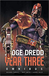 Juge Dredd : troisième année
