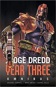 Judge Dredd: Year Three