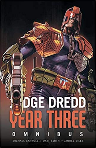 Judge Dredd: Year Three