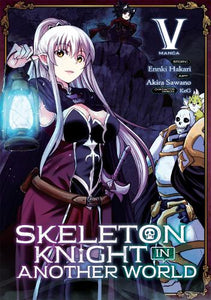 Skeleton Knight in Another World Volume 5