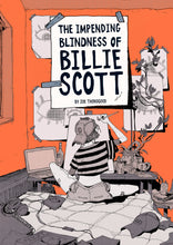 Laden Sie das Bild in den Galerie-Viewer, „The Impending Blindness Of Billie Scott: Travelling Man“, exklusive signierte Exlibris-Ausgabe