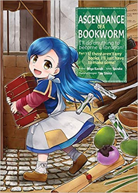 Ascendance of a Bookworm: Manga Part 1 Volume 1
