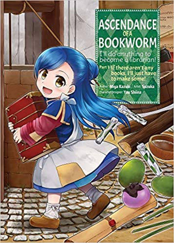 Ascendance of a Bookworm: Manga Part 1 Volume 1