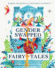 Laden Sie das Bild in den Galerie-Viewer, Gender Swapped Fairy Tales Hardcover
