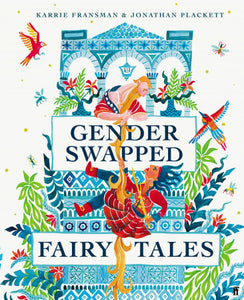 Gender Swapped Fairy Tales Hardcover
