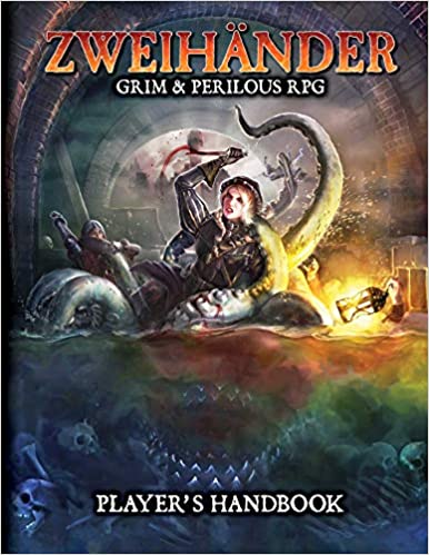 Zweihänder Grim & Perilous RPG: Player's Handbook