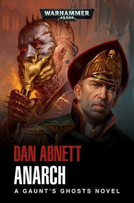 Anarch: A Gaunt's Ghost Novel