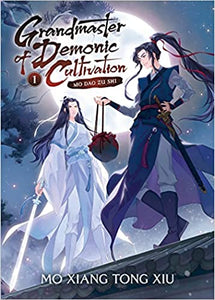 Stormester i demonisk kultivering: Mo Dao Zu Shi- (roman) Vol. 1