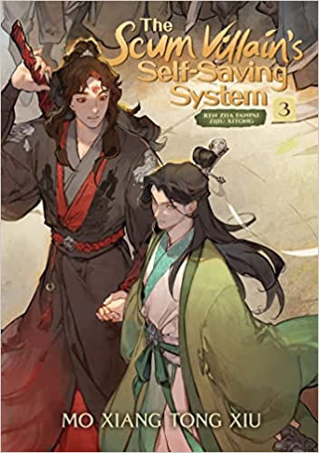 The Scum Villain's Self-Saving System: Ren Zha Fanpai Zijiu Xitong Novel Volume 3