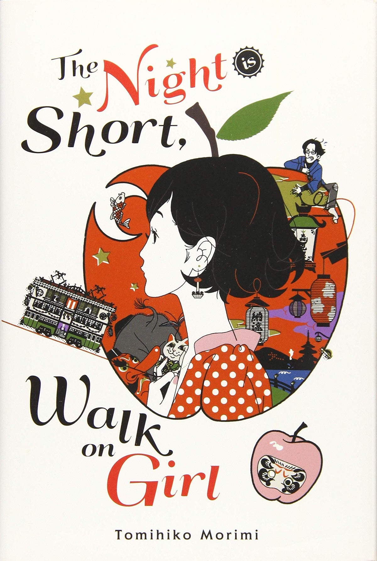 The Night Is Short, Walk On Girl Novel