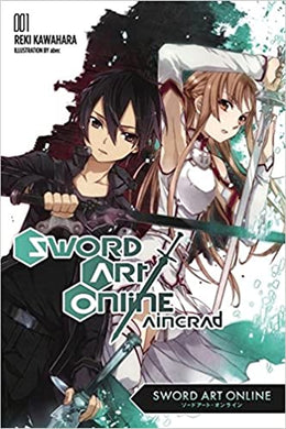 Sword Art Online Light Novel Volume 1: Aincrad