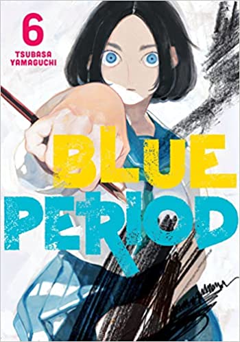 Blue Period Volume 6