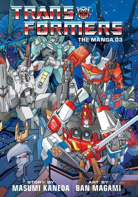 Transformers The Manga Volume 3 Hardcover