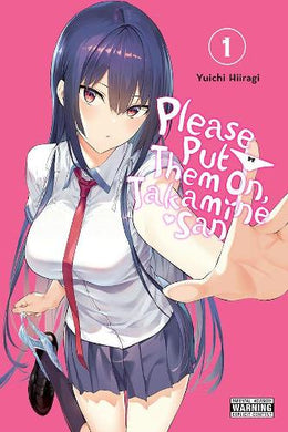 Please Put Them On, Takamine-san Volume 1