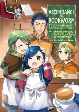 Ascendance of a Bookworm: Manga Part 1 Volume 6